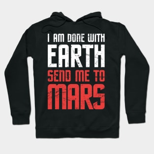 Space Travel Mission To The Planet Mars Hoodie